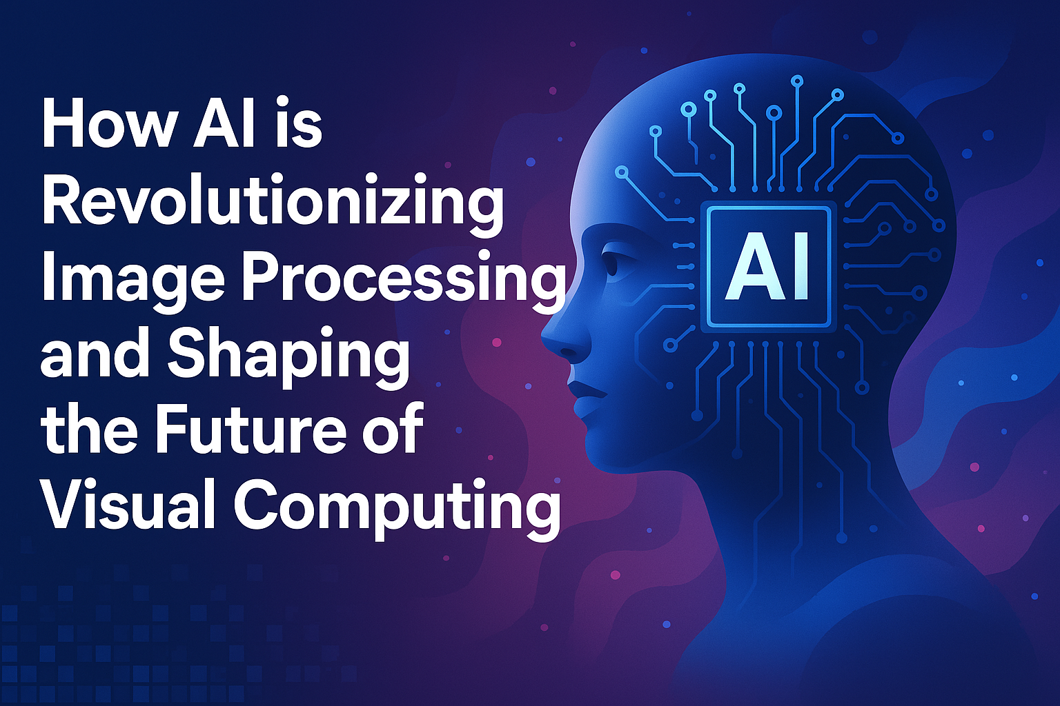 AI and Image Processing